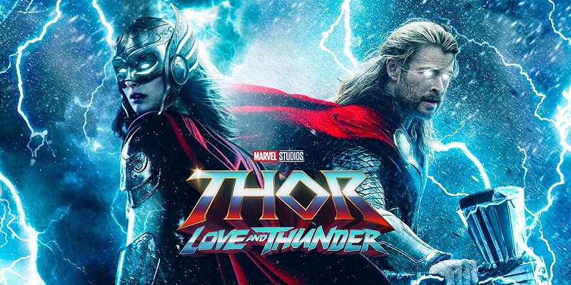 Thor: Tình Yêu và Sấm Sét - Thor: Love and Thunder (2022)